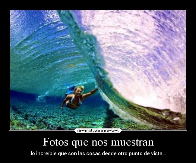 Fotos que nos muestran - 