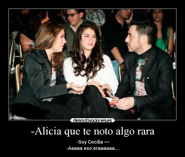 carteles alicia que noto algo rara desmotivaciones