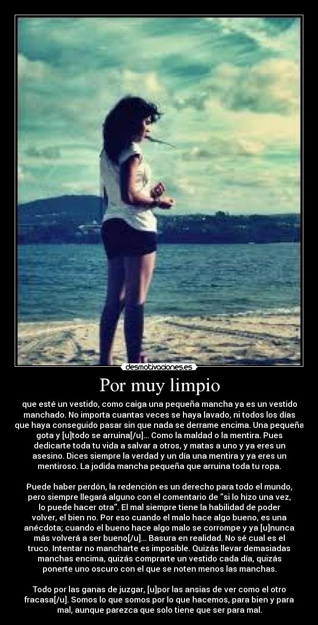 Por muy limpio - 