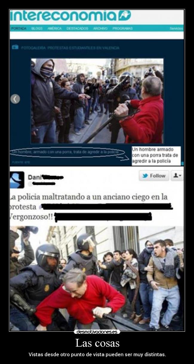 Las cosas - Vistas desde otro punto de vista pueden ser muy distintas.