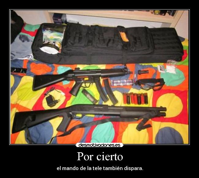 carteles fotos tuenti armas desmotivaciones