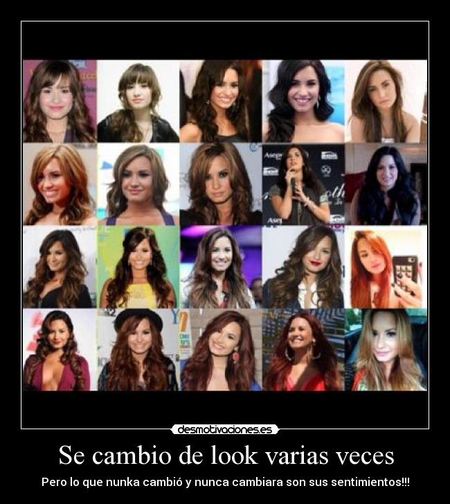 Se cambio de look varias veces -