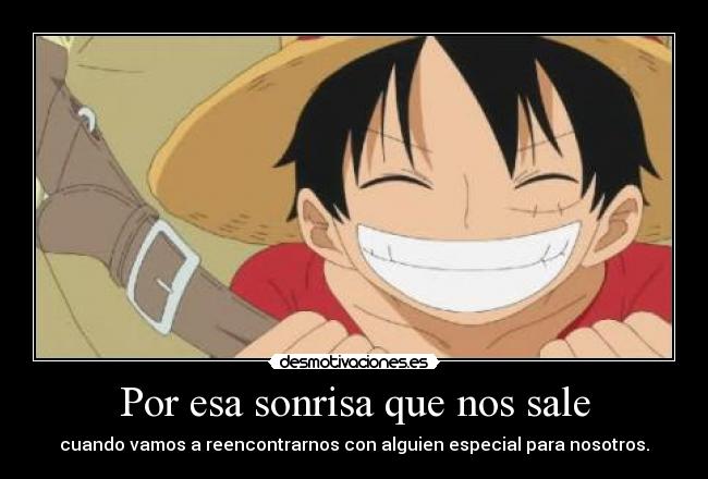 Por esa sonrisa que nos sale -