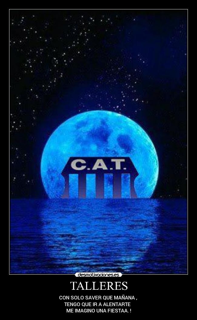 carteles talleressssssss desmotivaciones