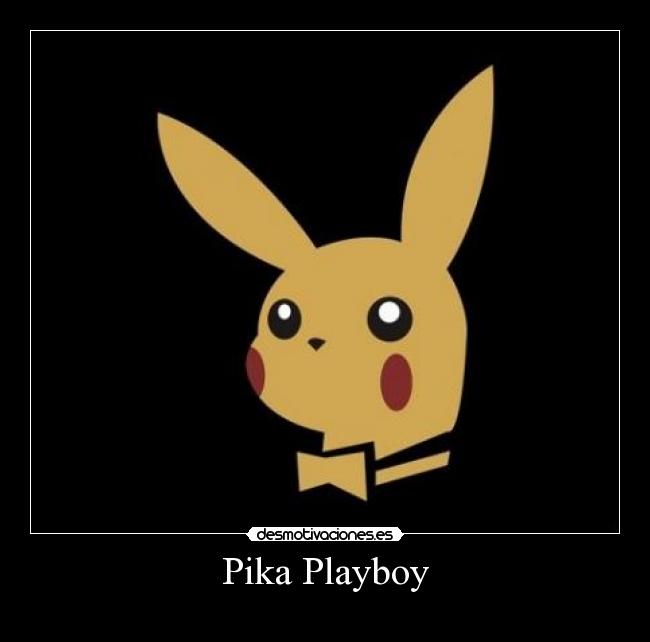 Pika Playboy - 