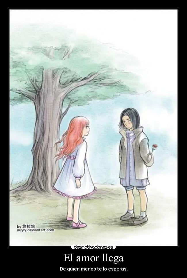 El amor llega -