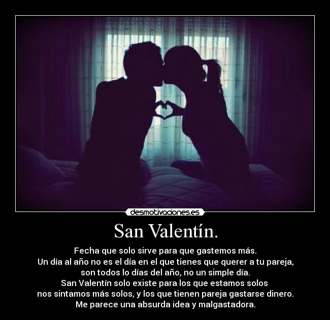 San Valentín. -