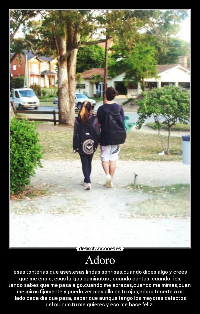 carteles adoro esa persona con que paso los momentos mas lindos hace feliz desmotivaciones