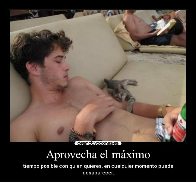Aprovecha el máximo -