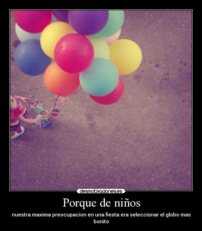 Porque de niños - 