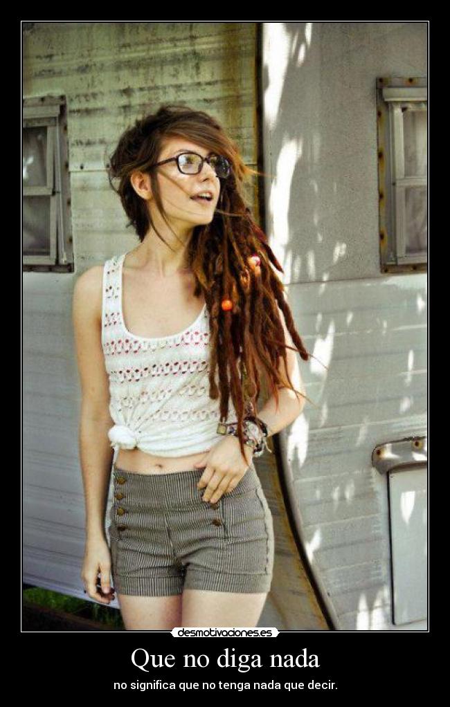 carteles callar digo nada lastimo desmotivaciones