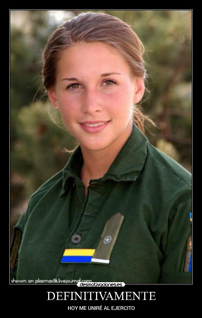 DEFINITIVAMENTE - HOY ME UNIRÉ AL EJERCITO