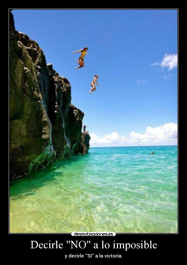 Decirle NO a lo imposible -