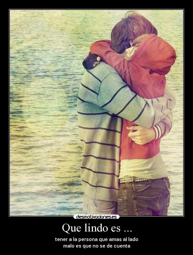 Que lindo es ... - 