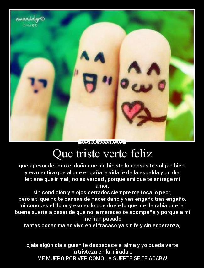 Que triste verte feliz - 