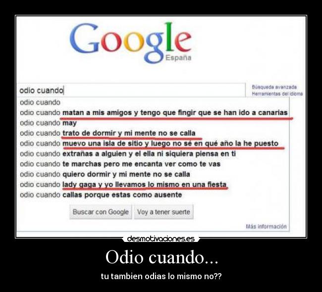 Odio cuando... - tu tambien odias lo mismo no??