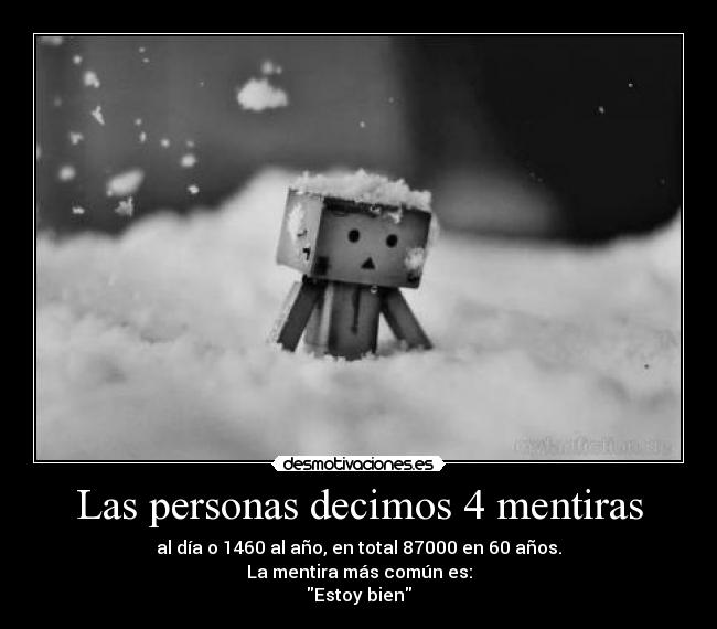 Las personas decimos 4 mentiras -