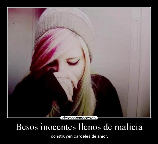 Besos inocentes llenos de malicia - 