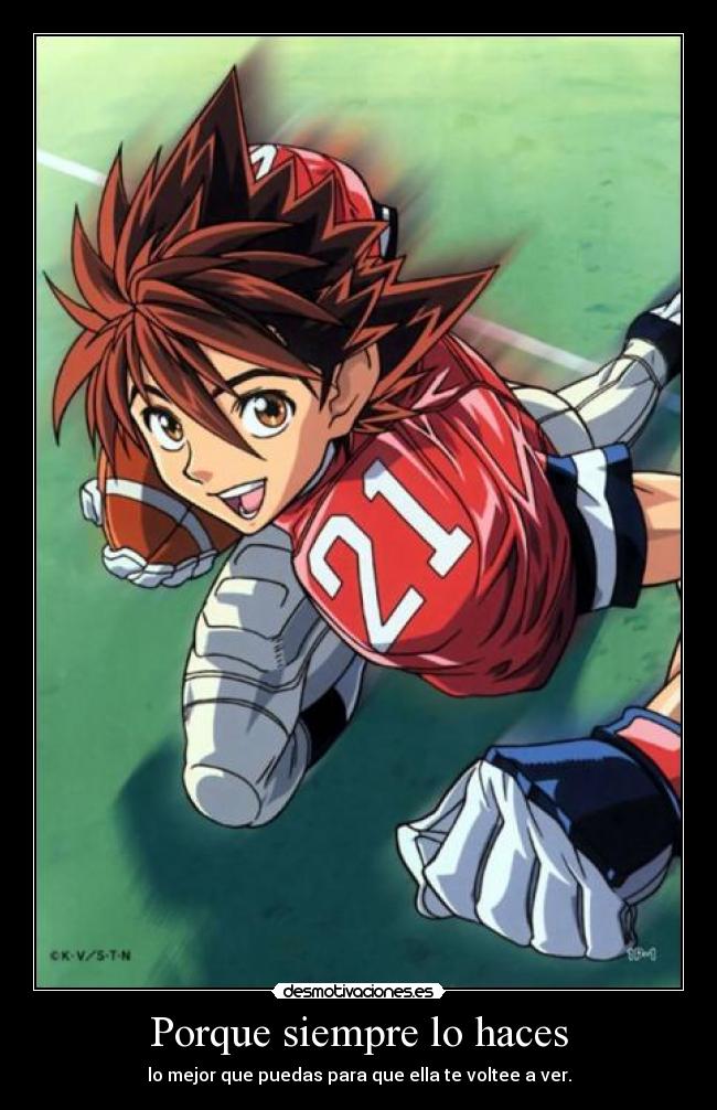 Porque siempre lo haces -