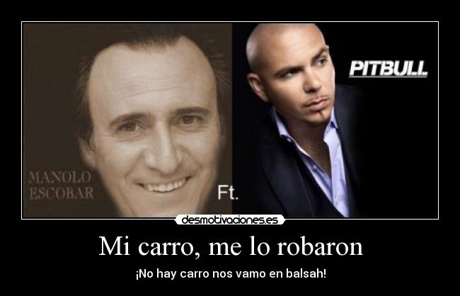 Mi carro, me lo robaron -