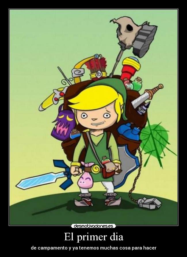El primer dia - de campamento y ya tenemos muchas cosa para hacer