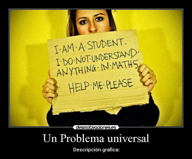 Un Problema universal - Descripción grafica: