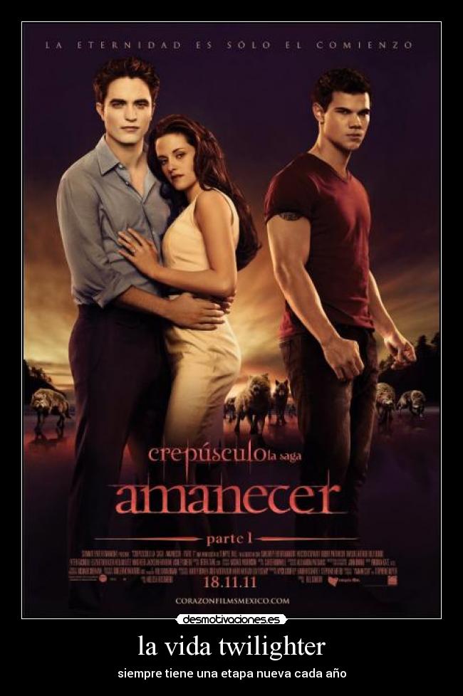 la vida twilighter -