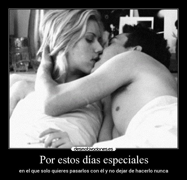 Por estos días especiales - 