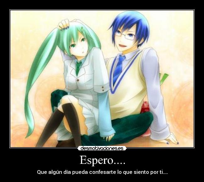 Espero.... -