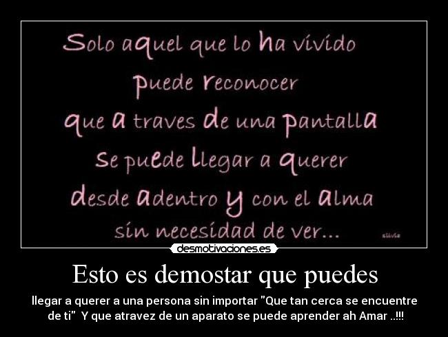 Esto es demostar que puedes -