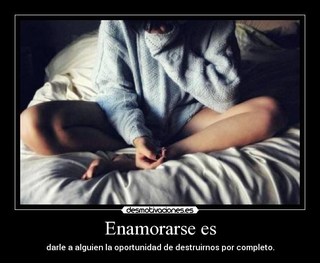 Enamorarse es - 