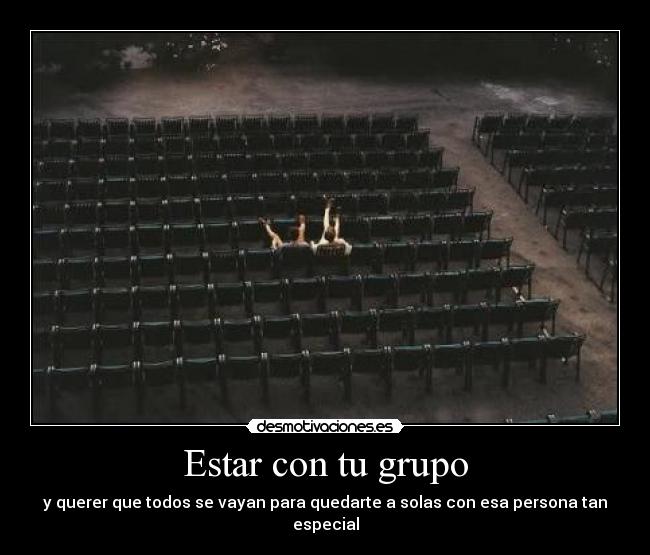 Estar con tu grupo - 