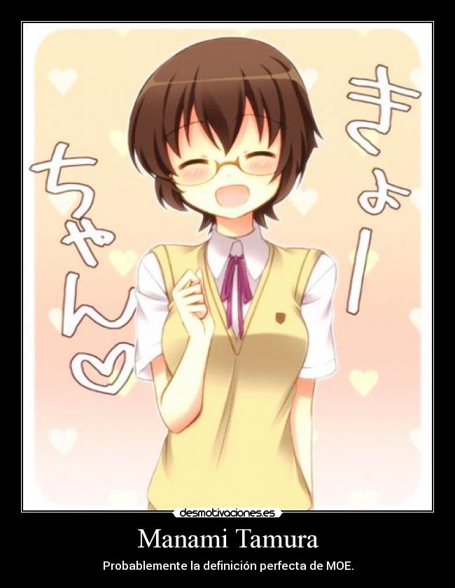 carteles manami tamura renxoram anime ecchi moe epico desmotivaciones lentes fetiche manga oreimo desmotivaciones