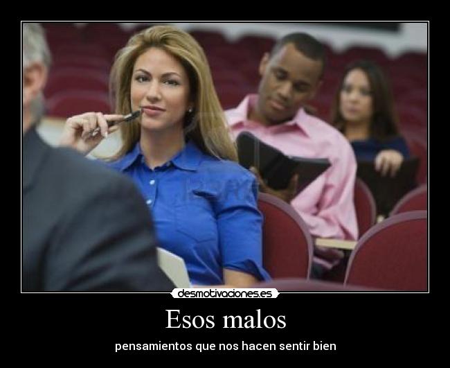Esos malos - pensamientos que nos hacen sentir bien