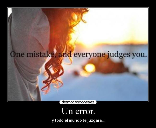 Un error. - 