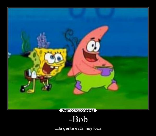 -Bob - 