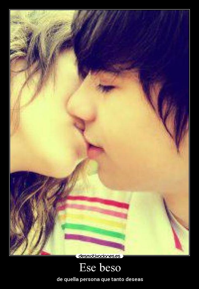 Ese beso -