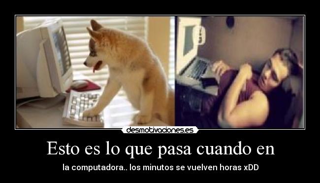 Esto es lo que pasa cuando en -