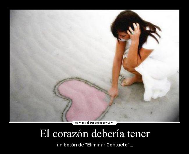 El corazón debería tener -