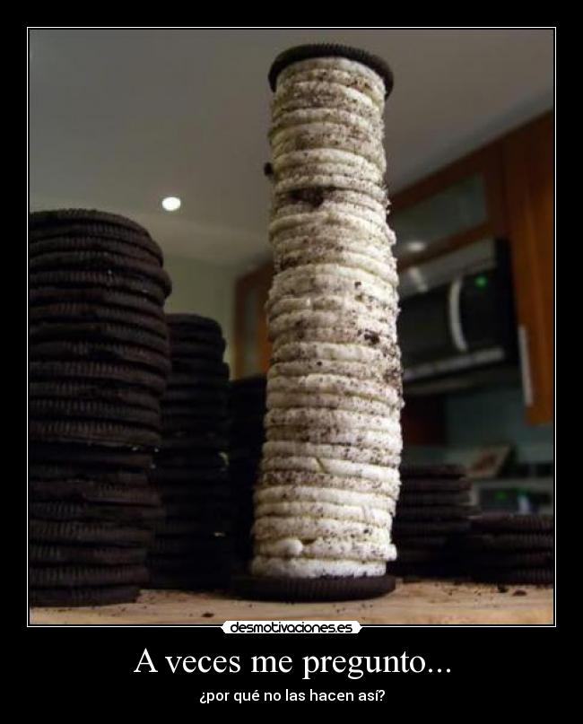 A veces me pregunto... -