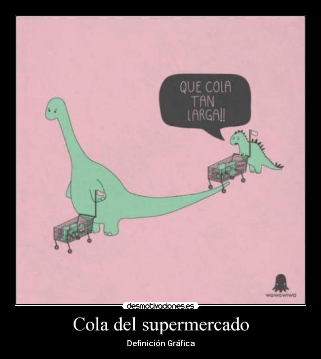 Cola del supermercado -