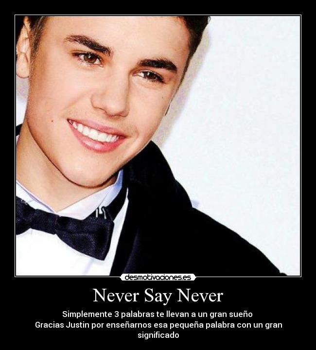 Never Say Never -