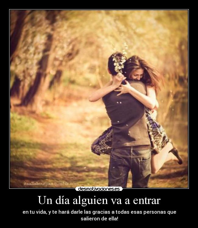 Un día alguien va a entrar - 