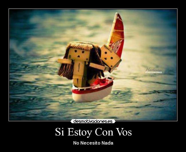 Si Estoy Con Vos - No Necesito Nada