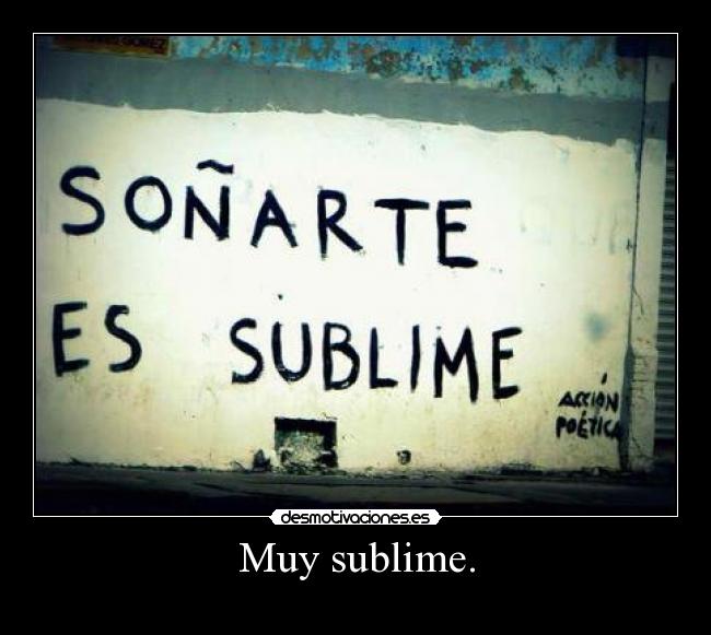 carteles sublime desmotivaciones