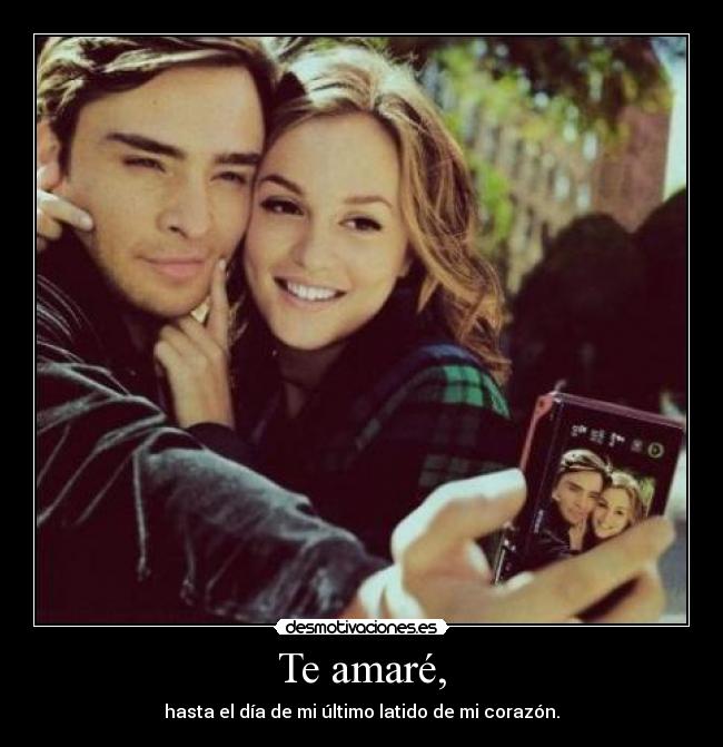 Te amaré, - 