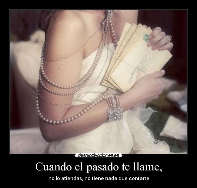 Cuando el pasado te llame, - 