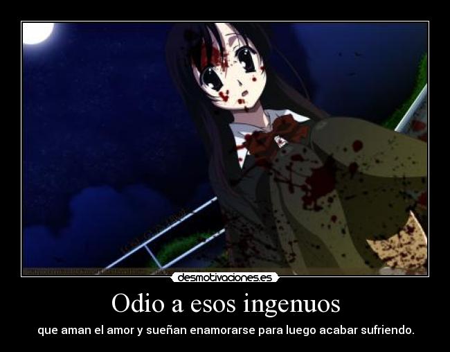 carteles odio anime gore school days kotonoha yandere loca ingenuos amor wiiiiiii variloca desmotivaciones