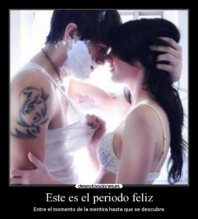 Este es el periodo feliz - 