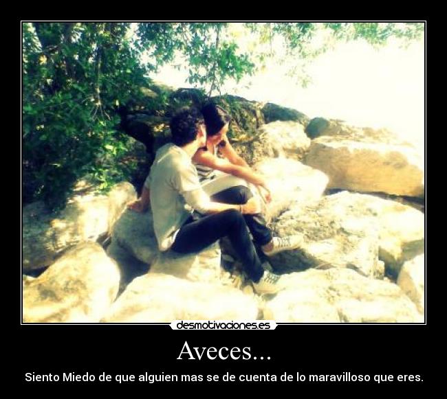 Aveces... - 